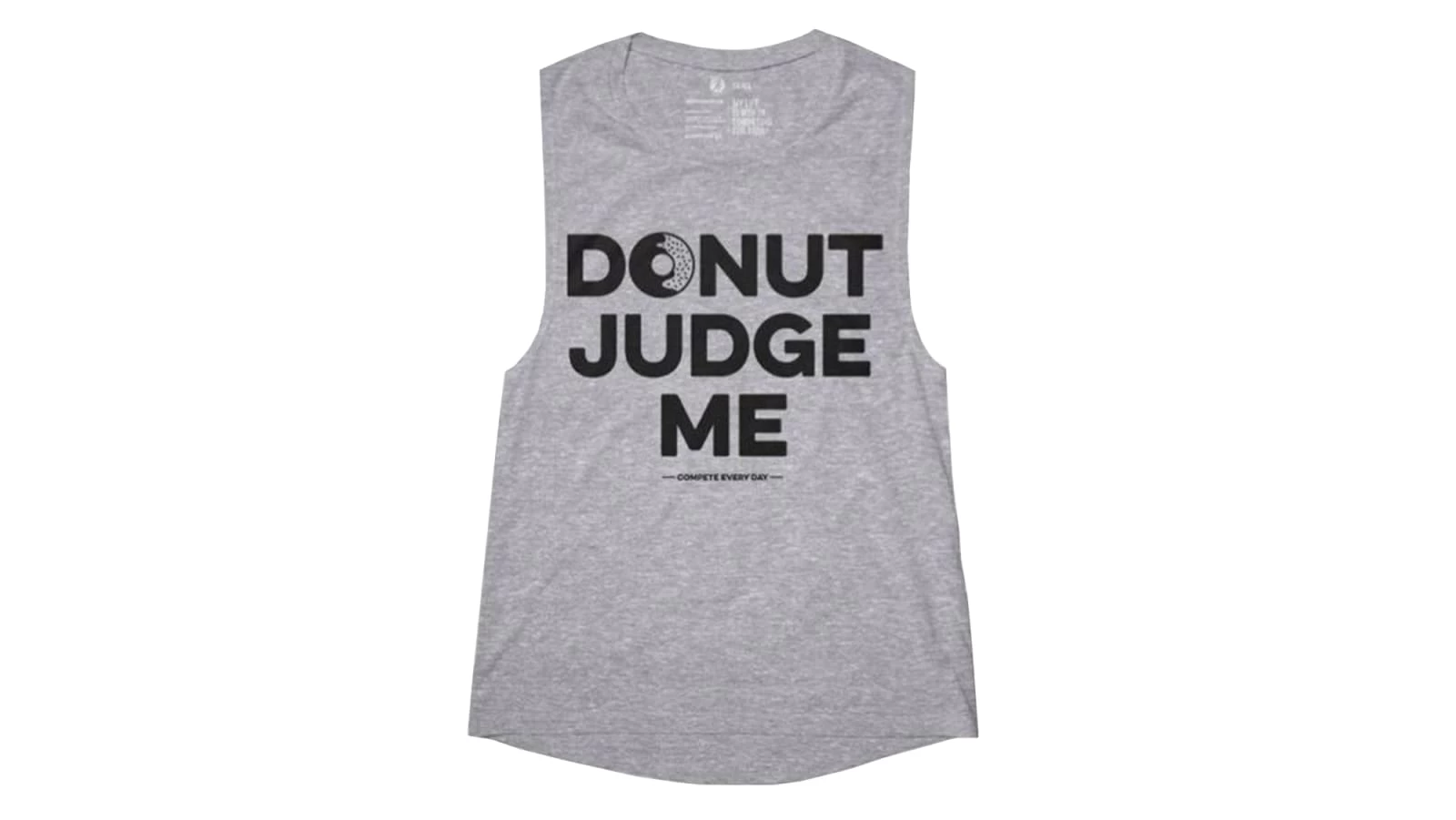 Compete Every Day Donut Judge Me Womens Muscle Tank